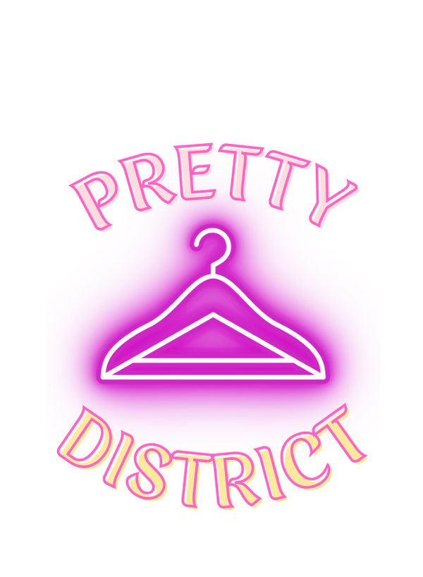 PRETTY DISTRICT 